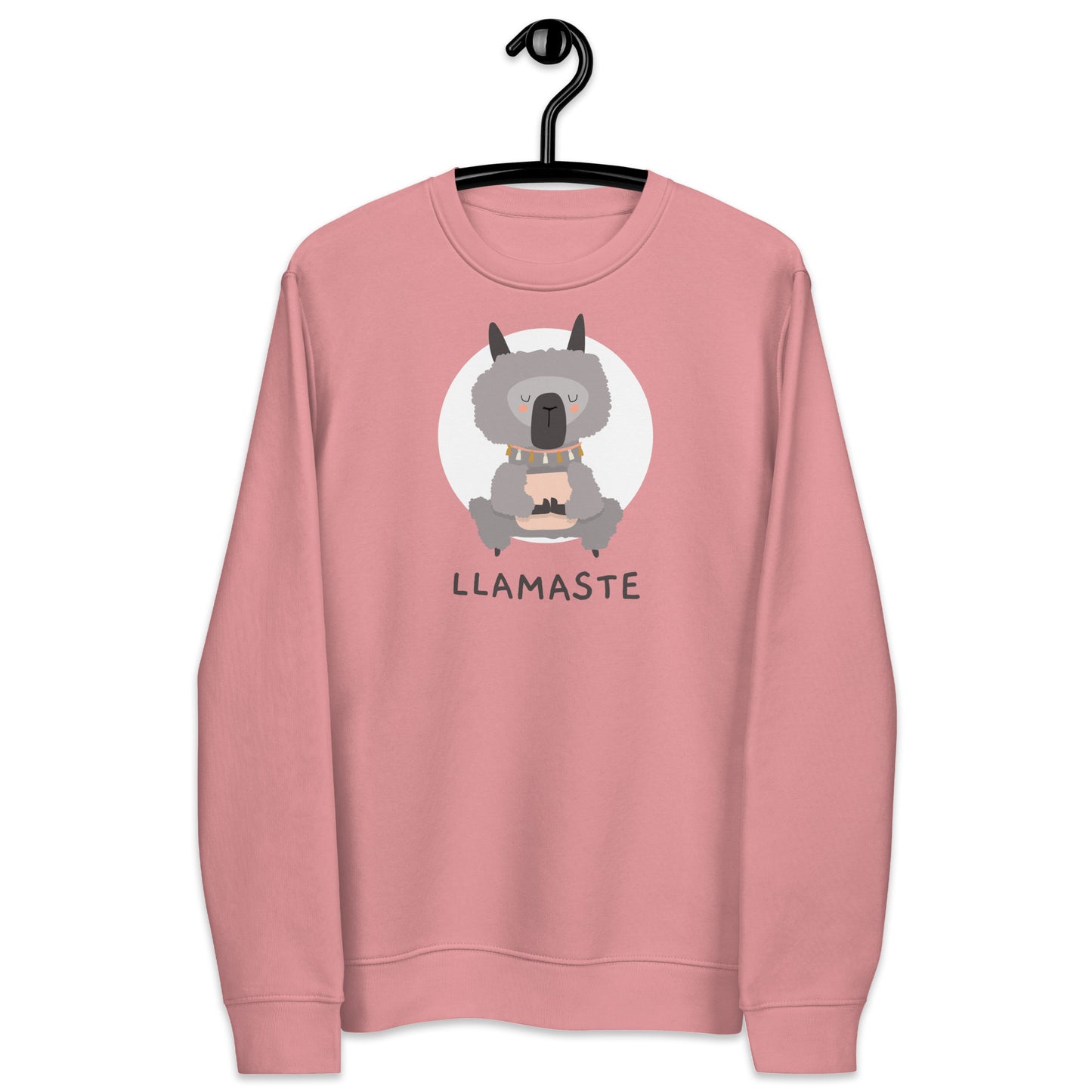 Llamaste - Unisex Sweatshirt