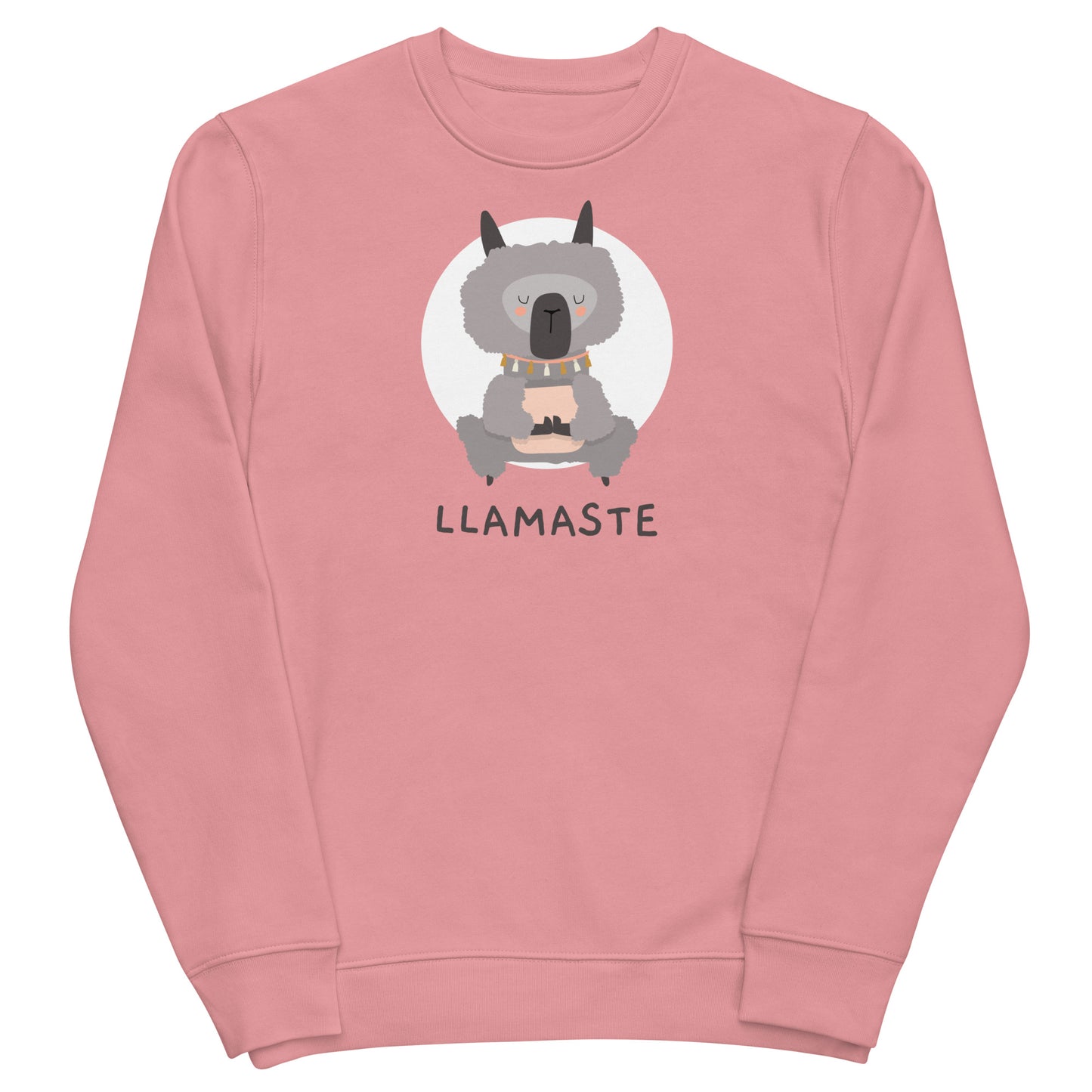 Llamaste - Unisex Sweatshirt
