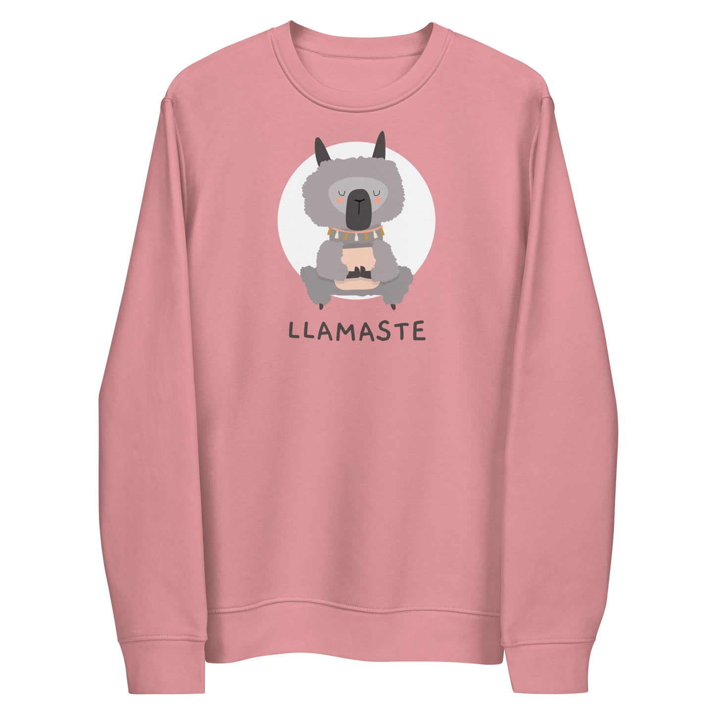 Llamaste - Unisex Sweatshirt