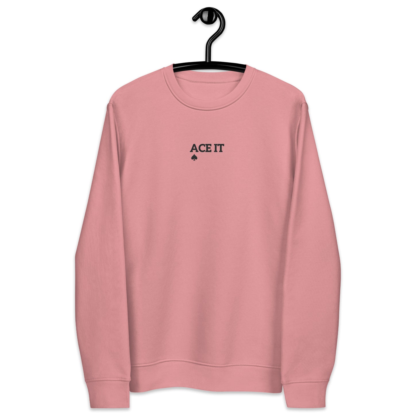 Ace It Embroidered Unisex Sweatshirt