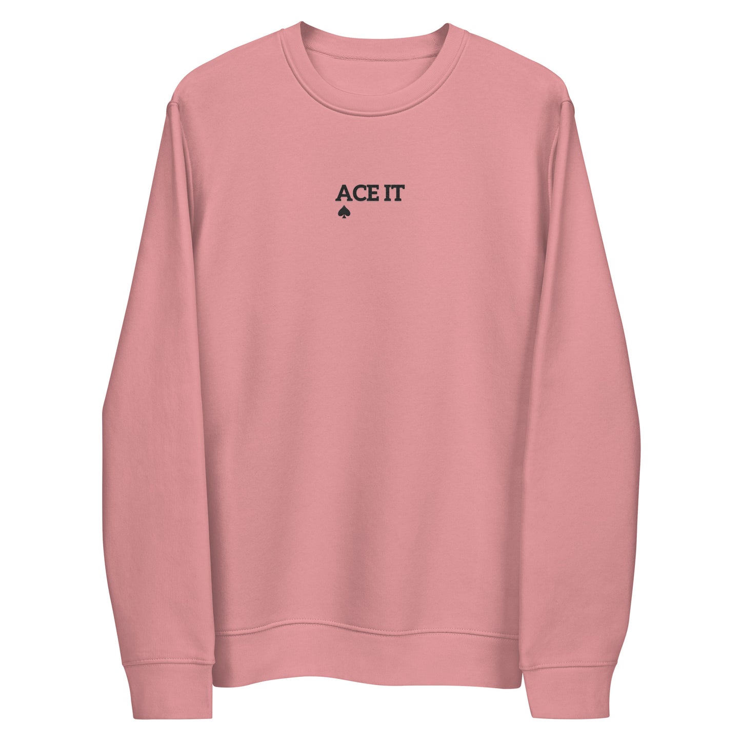 Ace It Embroidered Unisex Sweatshirt