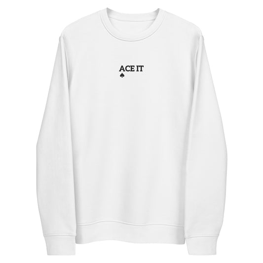 Ace It Embroidered Unisex Sweatshirt