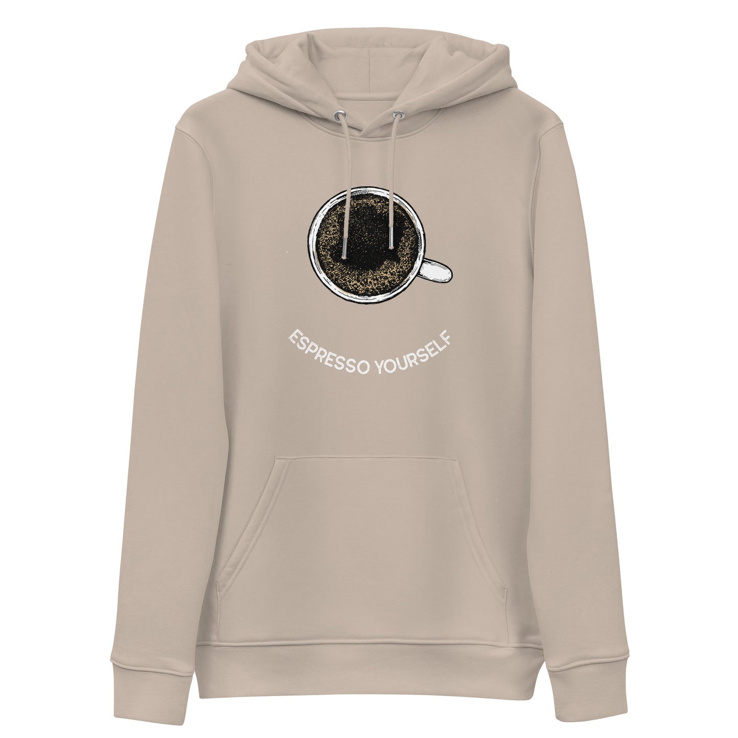 Espresso Yourself Unisex Hoodie