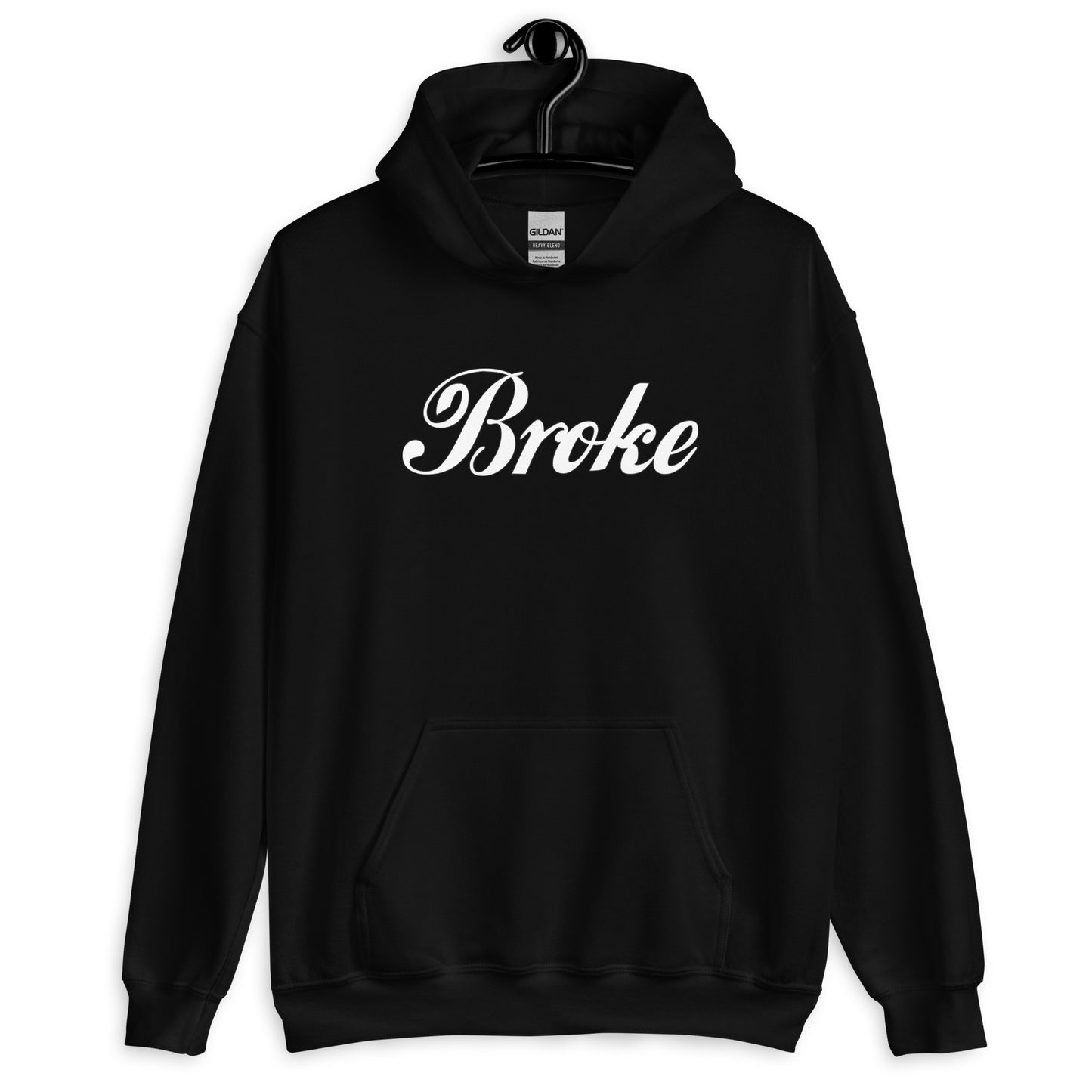 Broke Unisex Hoodie