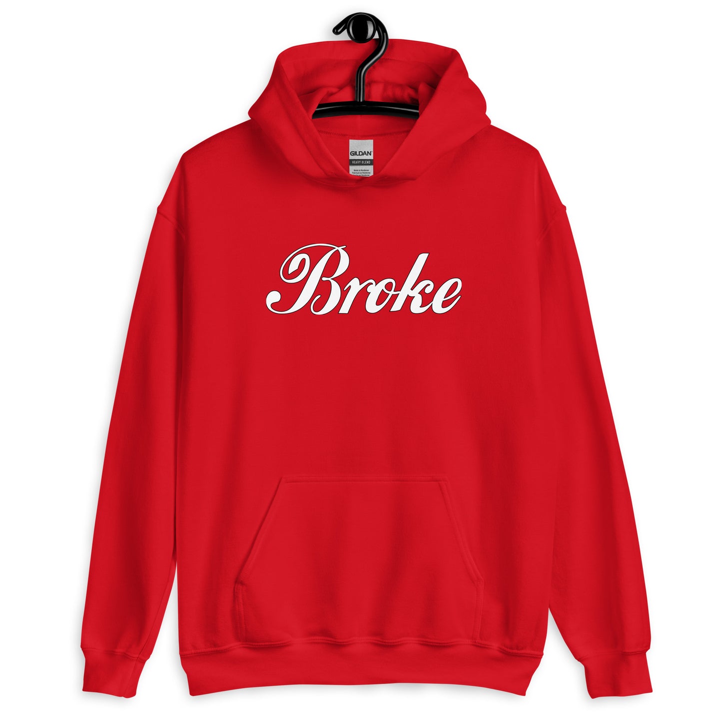 Broke Unisex Hoodie